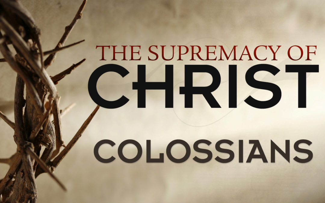 Introduction to Colossians (1st of 6 Lessons)